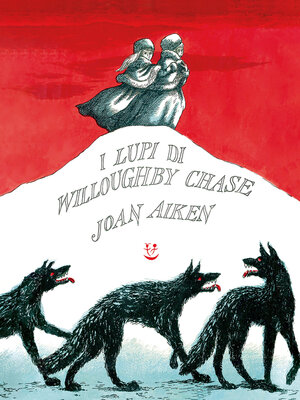 cover image of I lupi di Willoughby Chase